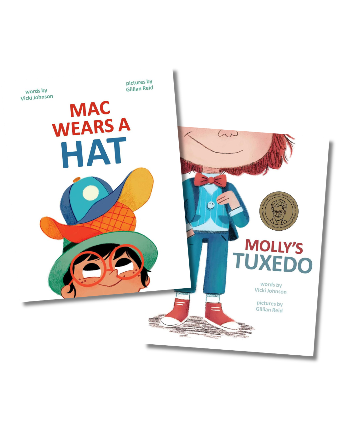 Molly's Tuxedo and Mac Wears a Hat Molly's Tuxedo and Mac Wears a Hat